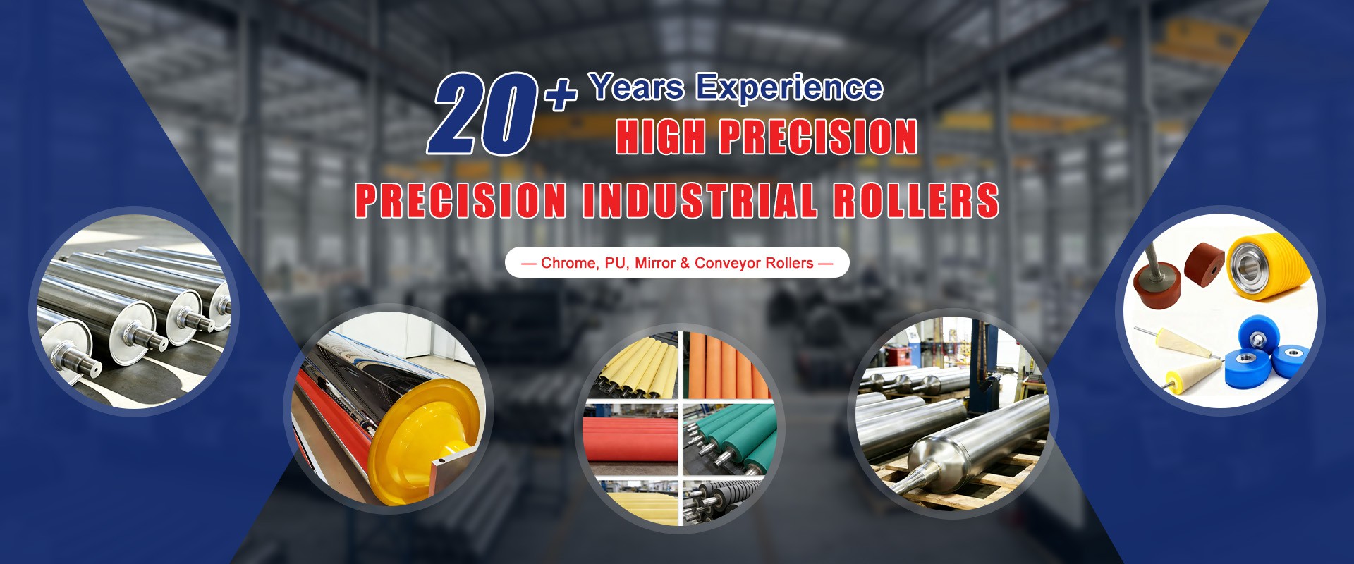 PRECISION INDUSTRIAL ROLLERS